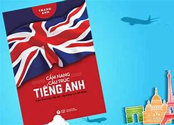 Cẩm Nang Cấu Trúc Tiếng Anh Phần 1 Pdf Miễn Phí