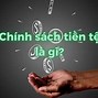 Chính Sách Tiền Tệ Mở Rộng Trong Tiếng Anh