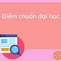 Điểm Chuẩn Học Bạ Đại Học Bách Khoa Đà Nẵng 2024