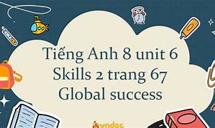 Tiếng Anh Lớp 6 Unit 8 Tập 2 Skills 2