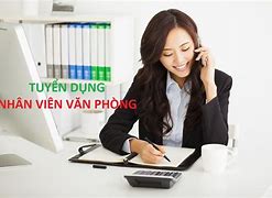 Tuyển Dụng Nhân Viên Hành Chính Văn Phòng Tại Tphcm